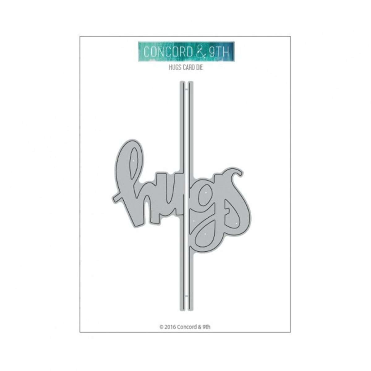 Concord & 9th Hugs Card Dies