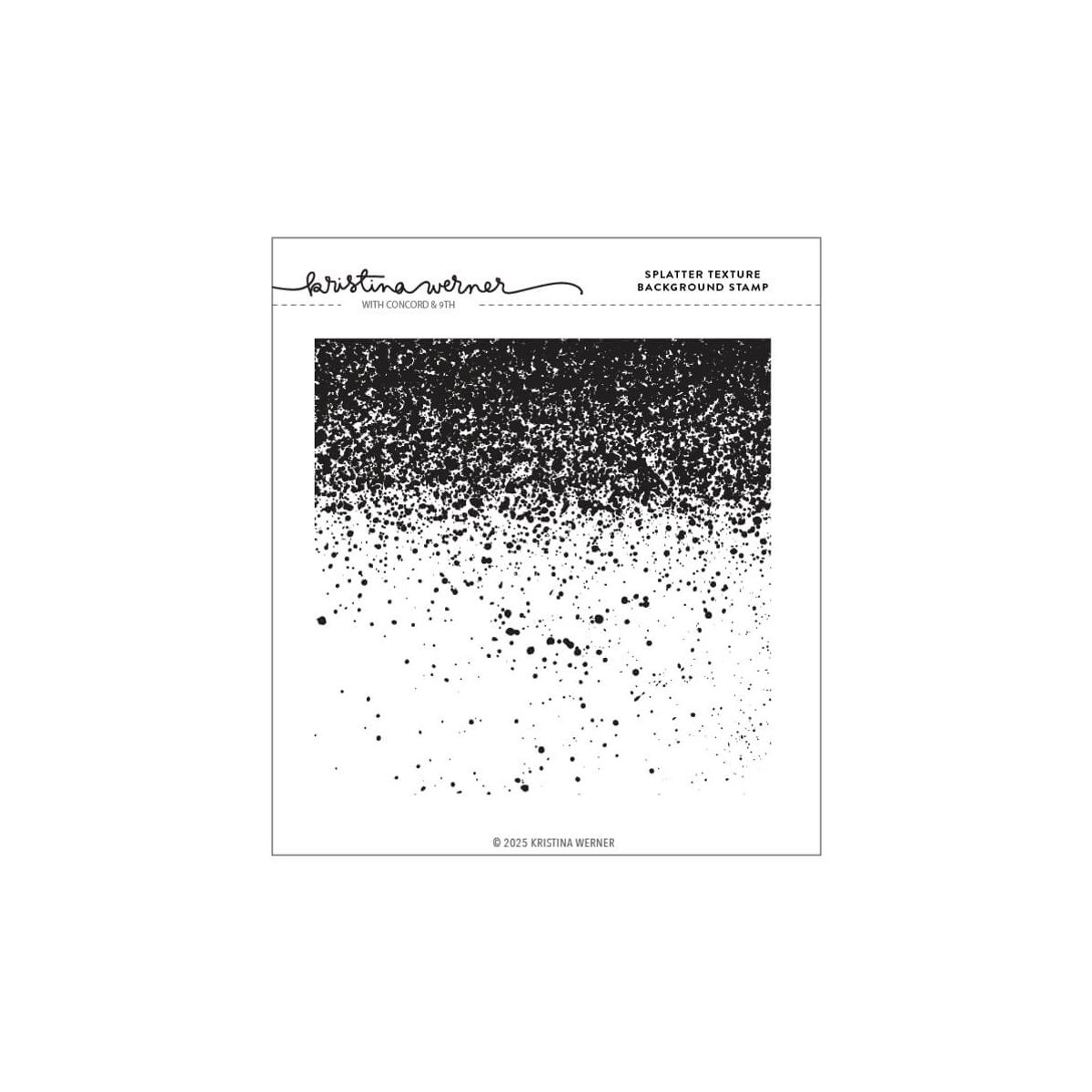 Kristina Werner Splatter Texture Background Stamp
